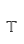 T