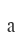 a