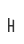 H
