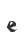 e