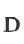 D