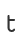t