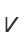 V