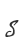 S