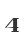 4