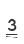 3