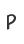 P