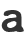 a