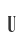 u