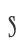 S