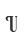 U