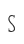 S