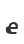 e