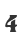 4