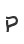 P