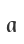 a
