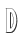 D