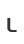 L