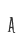 A