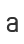 a