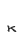 k