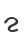 2