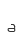 a