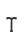 T