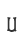 U
