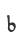 b