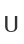U