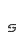 s