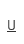 u