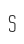 S