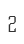 2