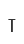 T