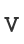 V