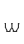 w