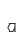 a