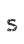 S