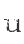u