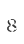 8