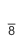 8