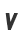 v