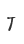 T