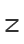 Z