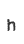 h