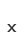 x