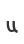u