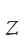 Z
